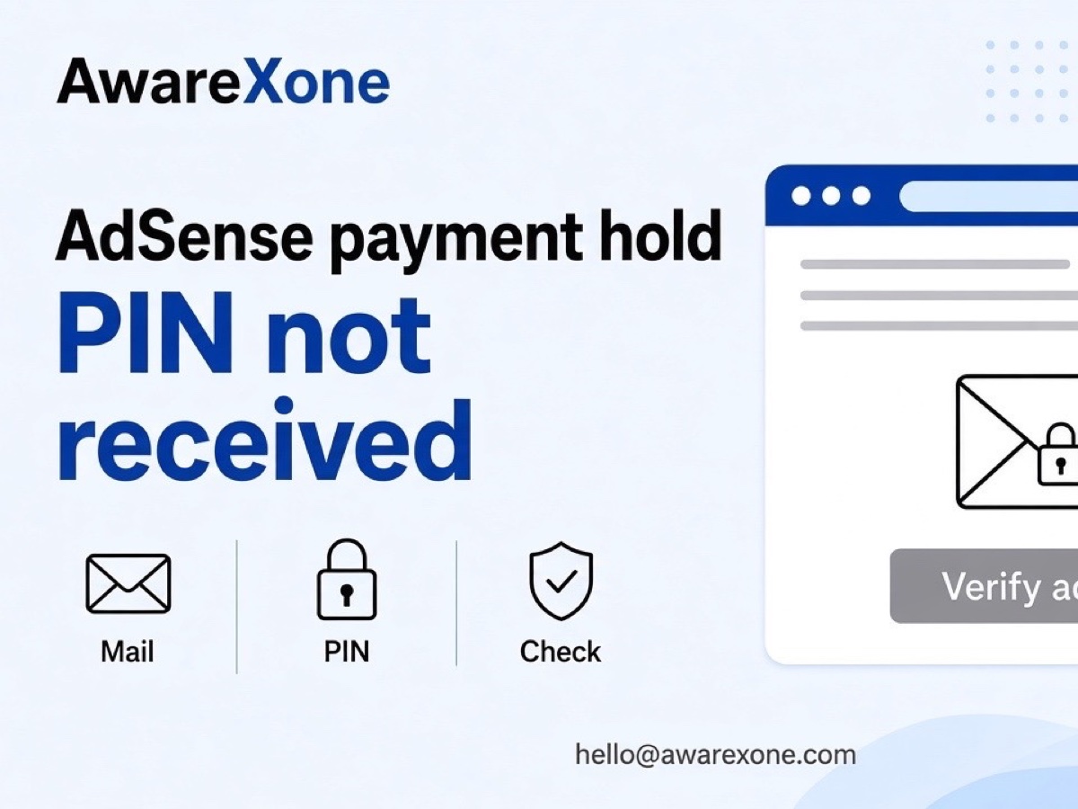 A website publisher looks at a payments page on a laptop with an envelope on the desk, after searching adsense payment hold pin not received address verification.