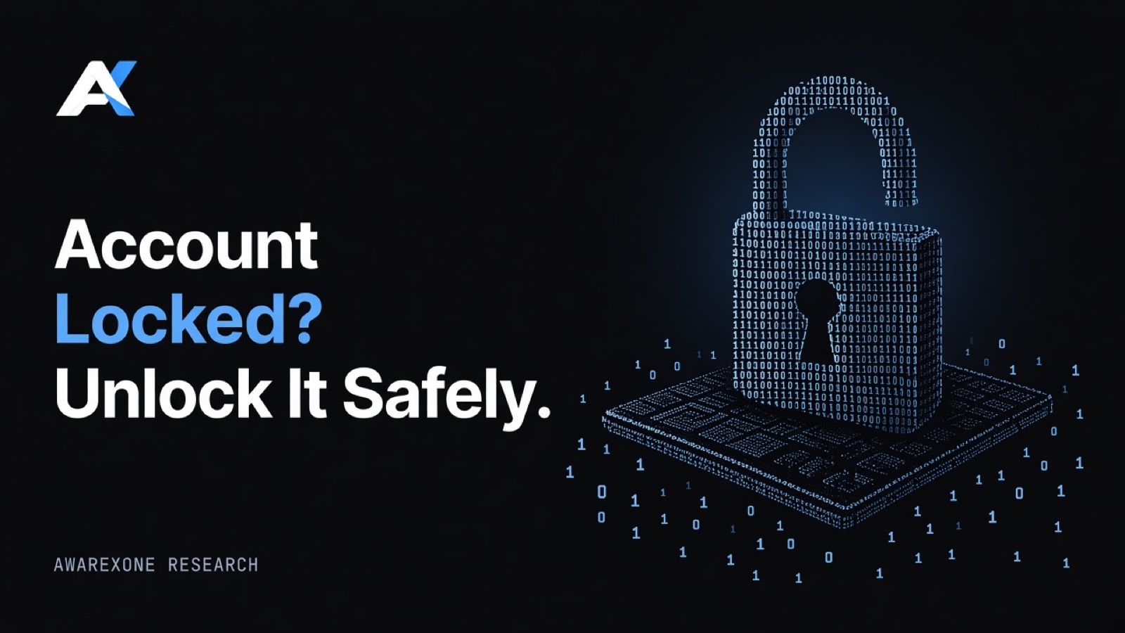 A padlock standing on a keyboard drawn in blue binary digits on a dark background, beside the headline Account Locked? Unlock It Safely.