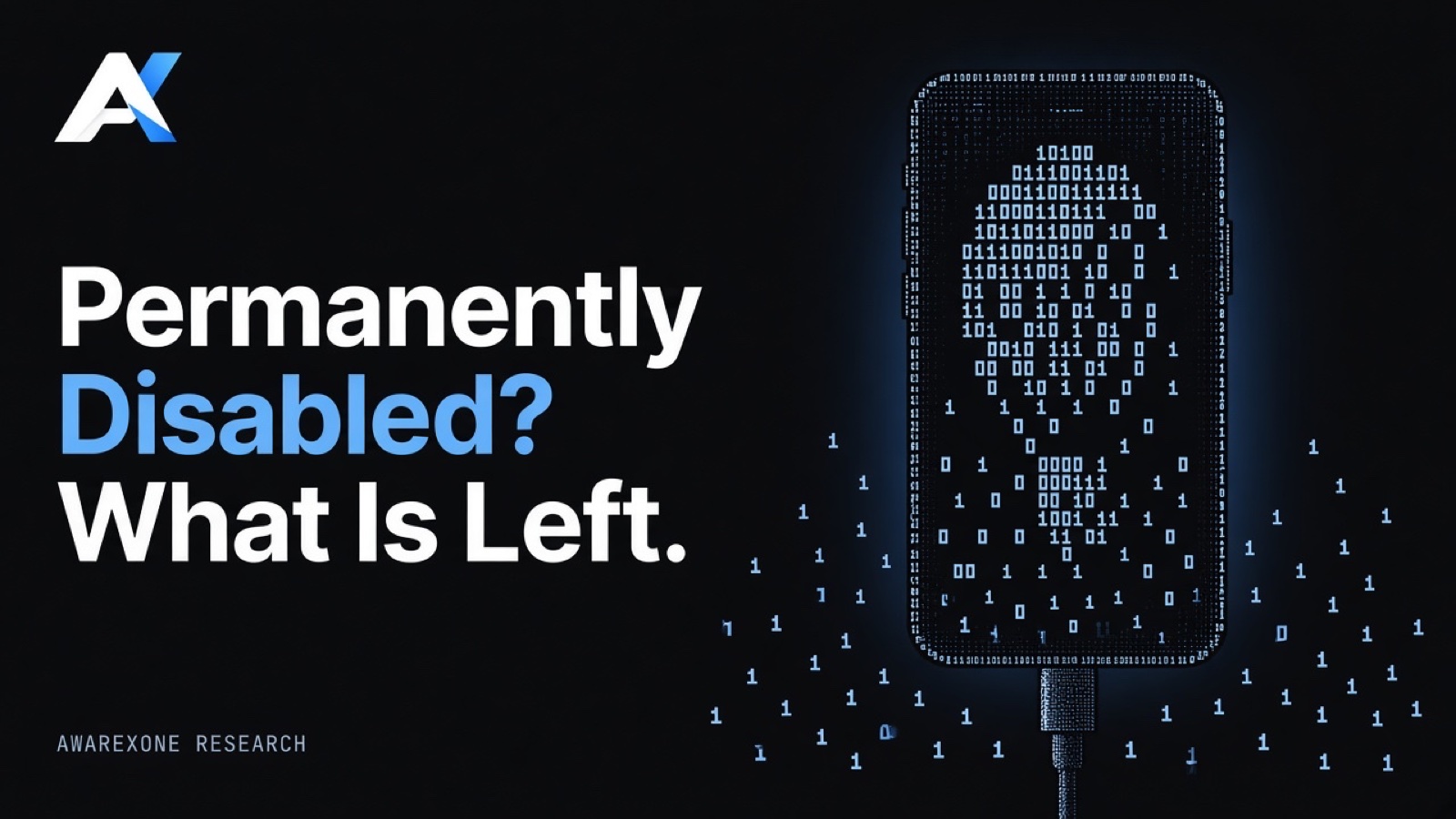 A dark smartphone with a charging cable plugged into it, drawn in blue binary digits on a dark background, beside the headline Permanently Disabled? What Is Left.