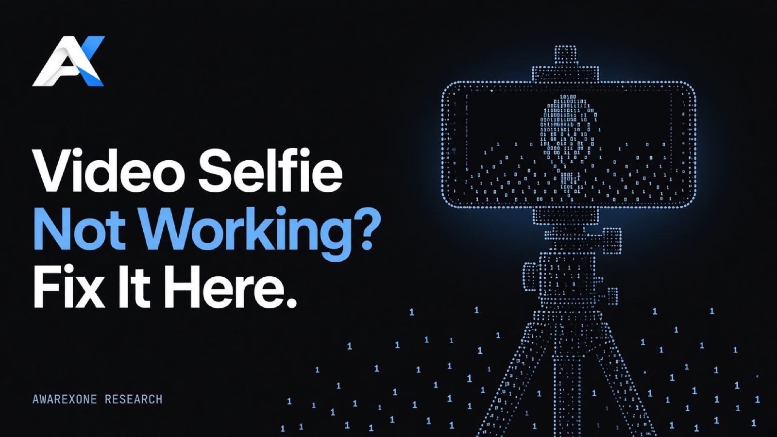 A smartphone mounted on a tripod drawn in blue binary digits on a dark background, beside the headline Video Selfie Not Working? Fix It Here.