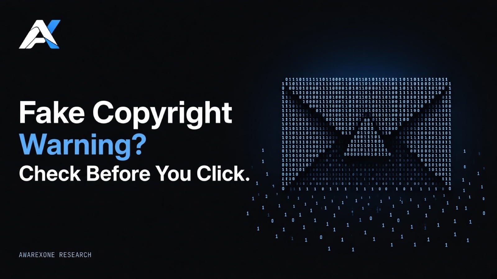 A sealed envelope, drawn in blue binary digits on a dark background, beside the headline Fake Copyright Warning? Check Before You Click.