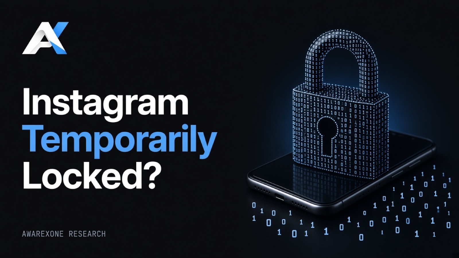 A padlock resting on a smartphone lying flat, drawn in blue binary digits on a dark background, beside the headline Instagram Temporarily Locked?