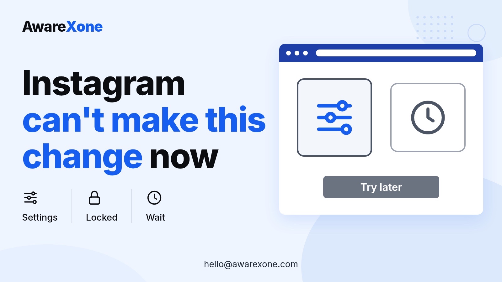 Cover card with settings and a clock, for Instagram's can't make this change at the moment message.