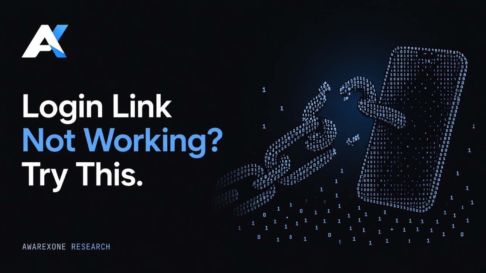 A chain with one link broken open lying against a smartphone drawn in blue binary digits on a dark background, beside the headline Login Link Not Working? Try This.