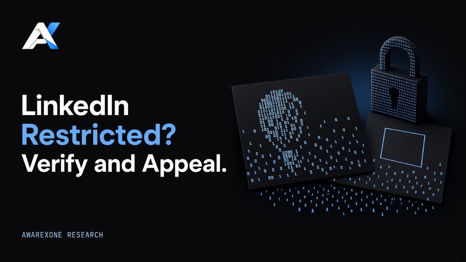 A padlock resting on a blank card beside an identity card with an empty photo frame drawn in blue binary digits on a dark background, beside the headline LinkedIn Restricted? Verify and Appeal.