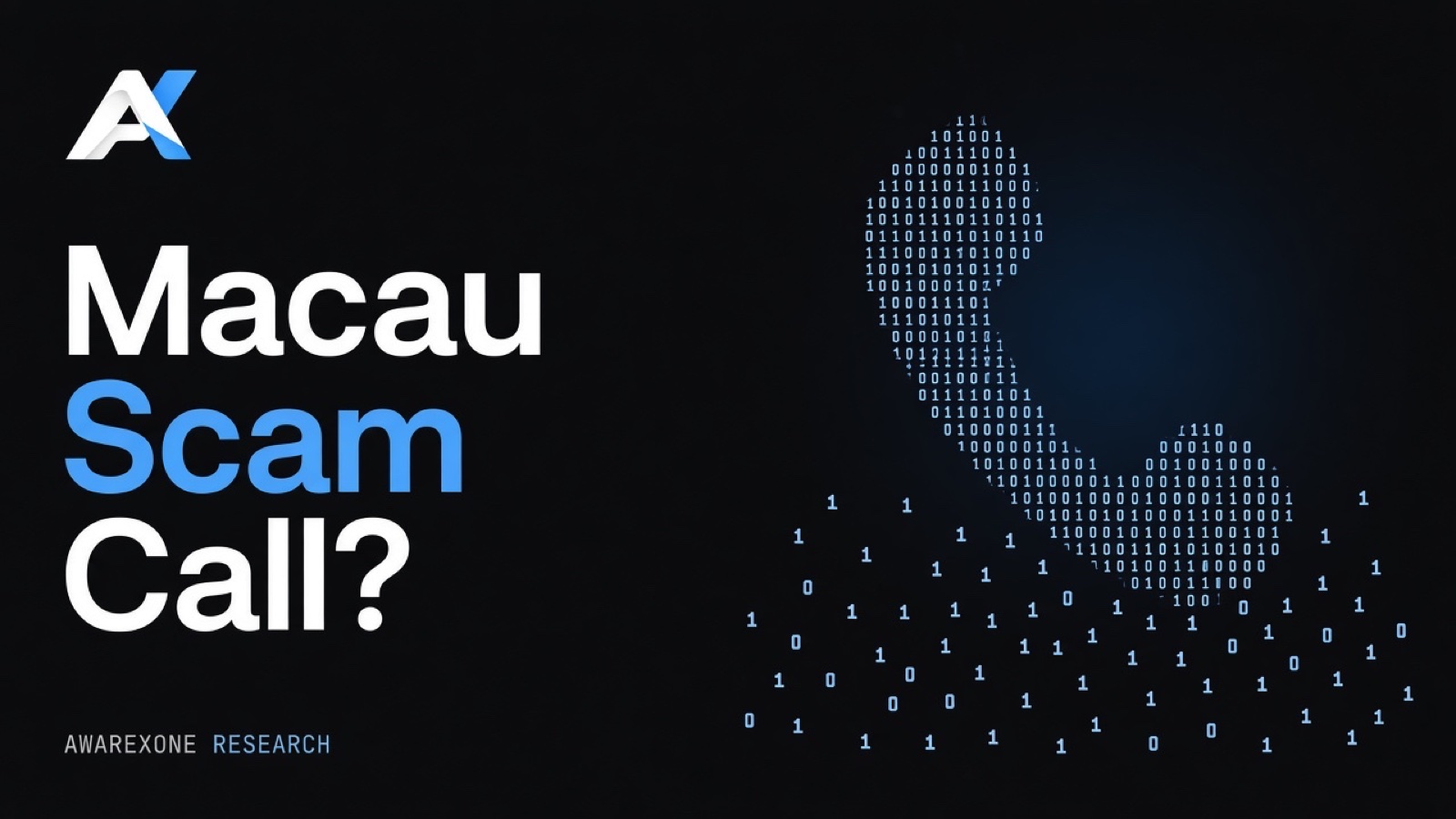 A telephone handset drawn in blue binary digits on a dark background, beside the headline Macau Scam Call?