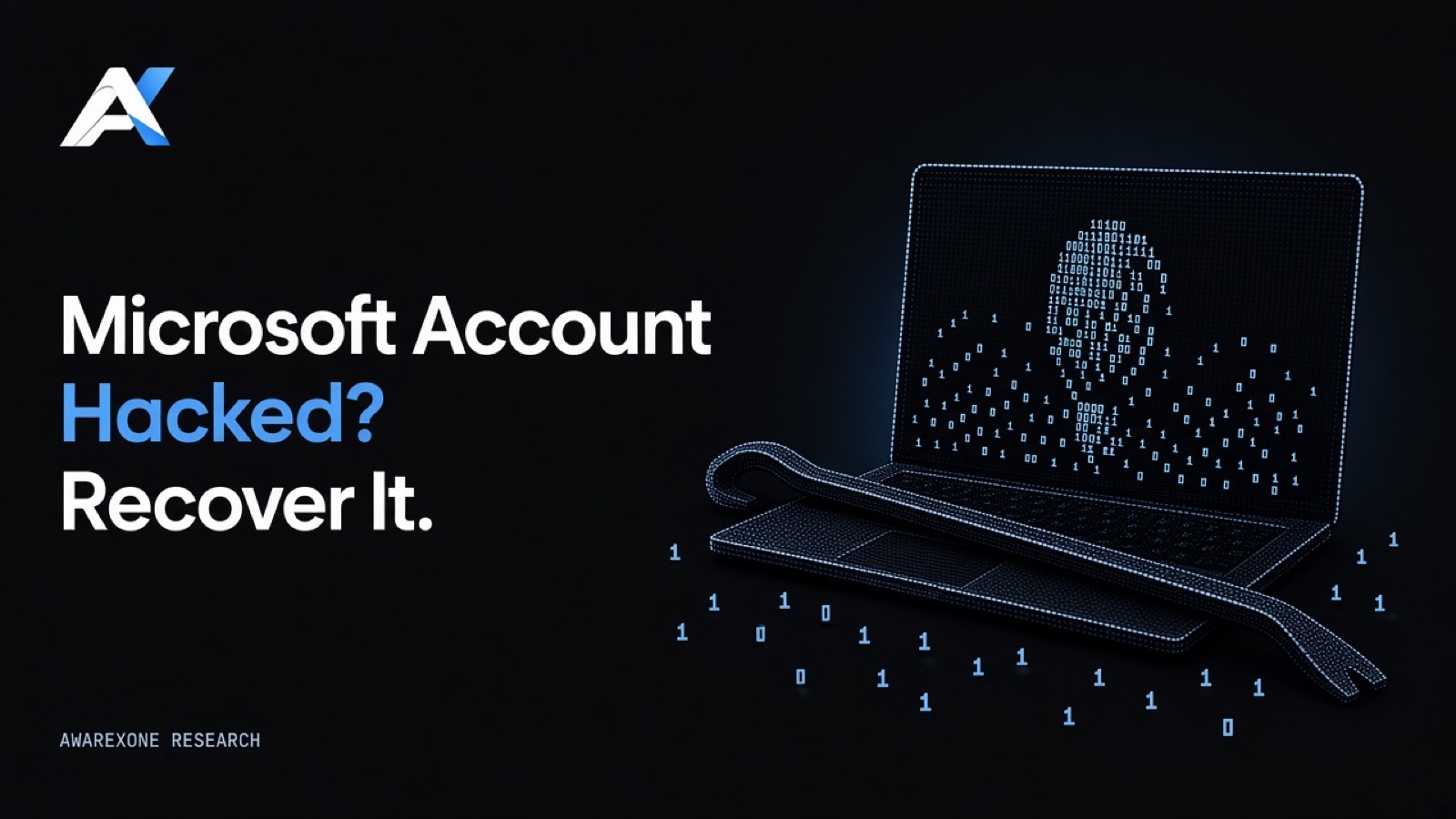 An open laptop with a crowbar lying across its keyboard, drawn in blue binary digits on a dark background, beside the headline Microsoft Account Hacked? Recover It.