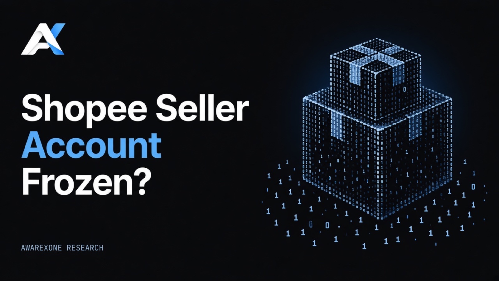 A small stack of taped parcels inside a translucent block, drawn in blue binary digits on a dark background, beside the headline Shopee Seller Account Frozen?