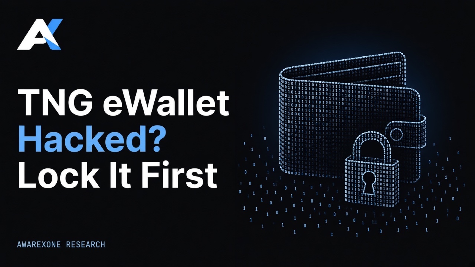 A folded wallet with a padlock in front of it drawn in blue binary digits on a dark background, beside the headline TNG eWallet Hacked? Lock It First