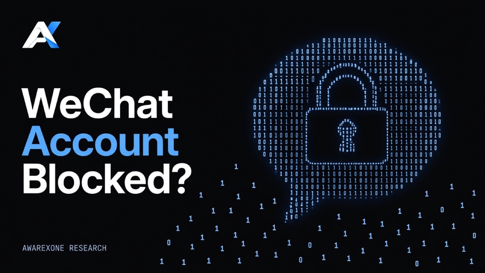 A chat speech bubble with a padlock inside it drawn in blue binary digits on a dark background, beside the headline WeChat Account Blocked?
