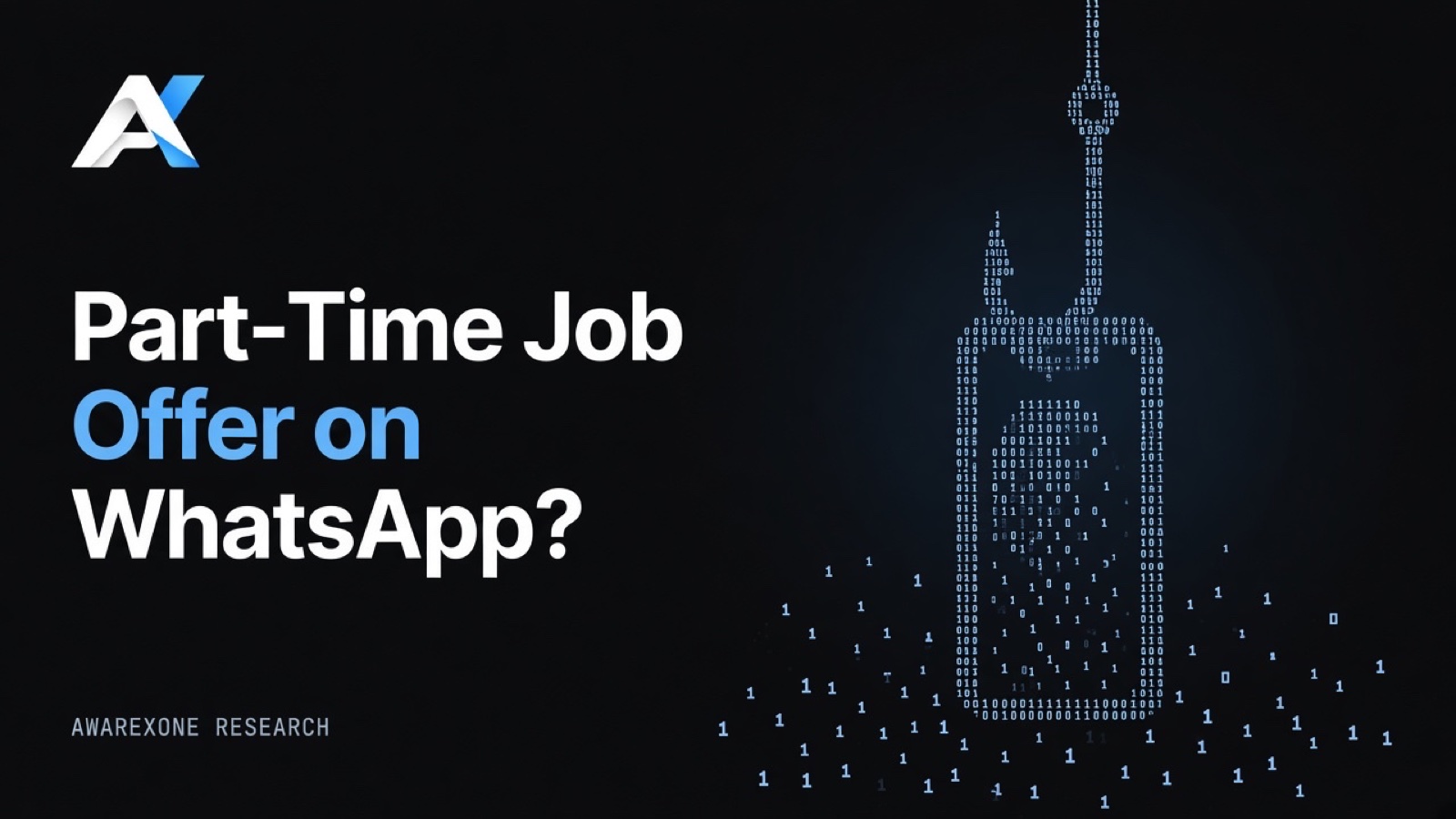 A fishing hook on a line dangling into a smartphone drawn in blue binary digits on a dark background, beside the headline Part-Time Job Offer on WhatsApp?