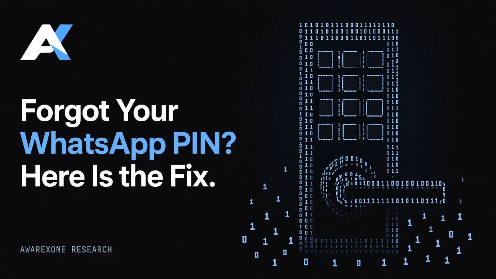 A door keypad lock with twelve blank buttons and a handle drawn in blue binary digits on a dark background, beside the headline Forgot Your WhatsApp PIN? Here Is the Fix.