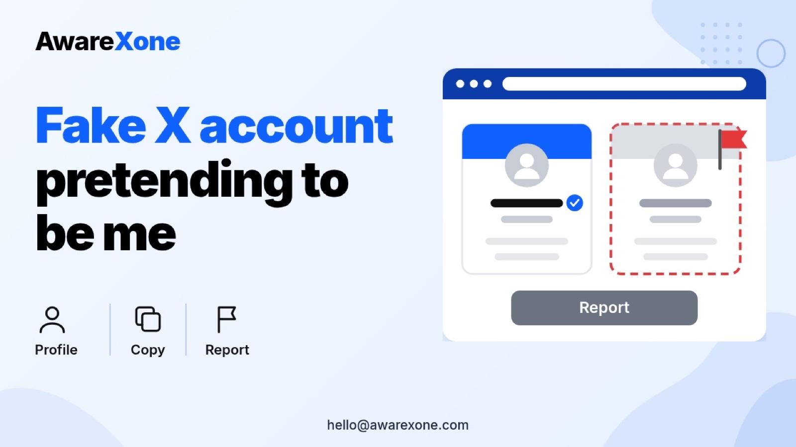 Flat illustration of a real profile next to a fake X account pretending to be me, flagged with a red report flag, showing how to report impersonation on X.